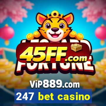 247 bet casino